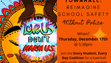 Police-Free School Town Hall Today!