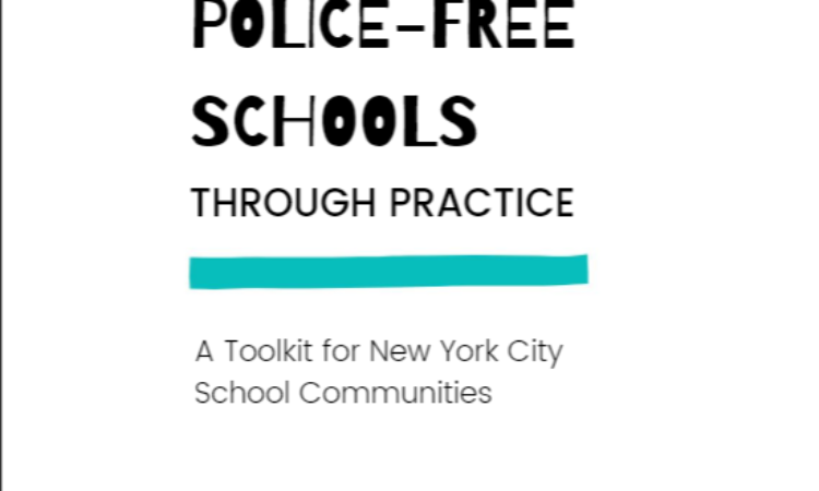 Girls for Gender Equity – Sustaining Police-Free Schools Through Practice: A Toolkit for New York City School Communities
