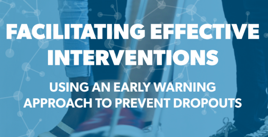 Facilitating Effective Interventions: Using an Early Warning Approach to Prevent Dropouts
