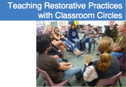 Center for Restorative Practices – Teaching Restorative Practices with Classroom Circles