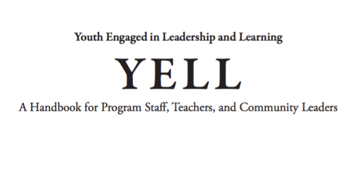 YELL: Youth Engaged in Leadership and Learning