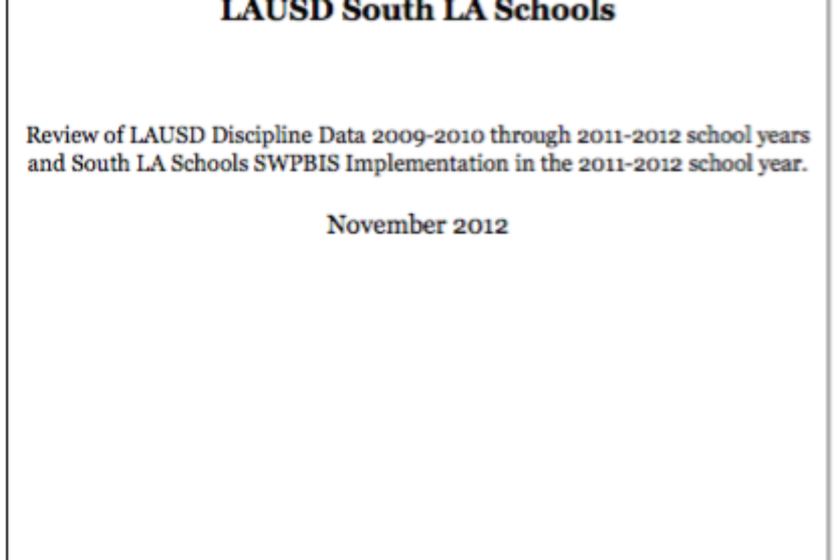 Demanding Dignity in Our Schools: Calling for Full Implementation of SWPBIS in LAUSD South LA Schools