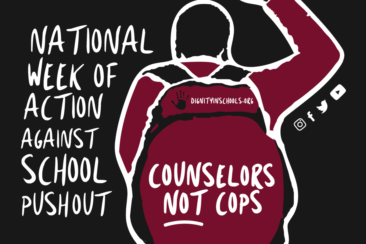 Communities Demand Counselors, Not Cops in Schools and Call for Positive School Discipline during National Week of Action