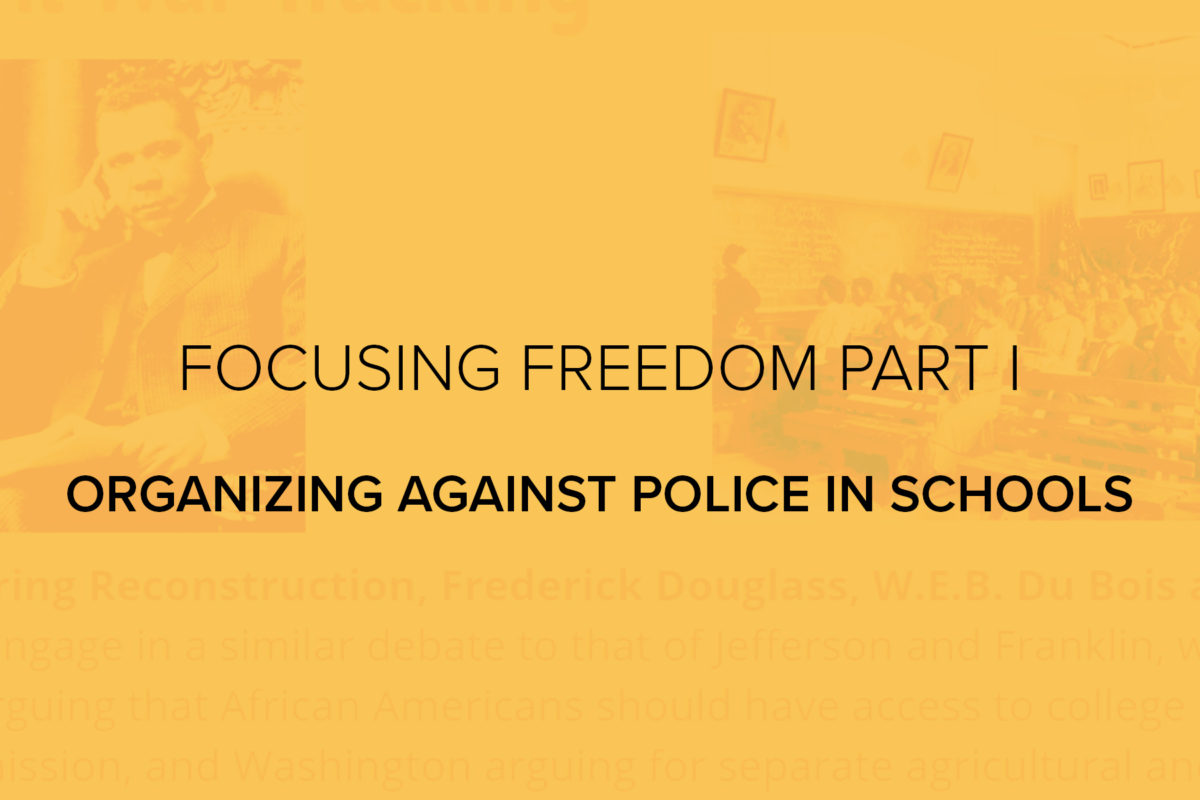 Watch Focusing Freedom Part 1 – Organizing Against Police in Schools