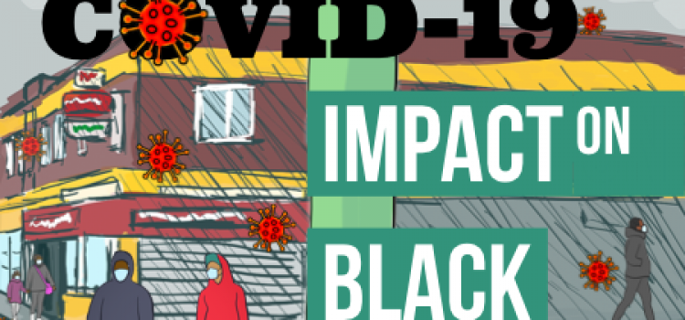 Black Organizing Project: COVID-19: Impact on Black