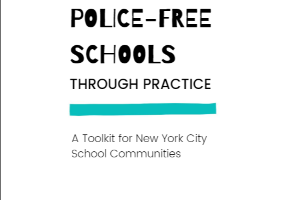 Girls for Gender Equity – Sustaining Police-Free Schools Through Practice:  A Toolkit for New York City School Communities