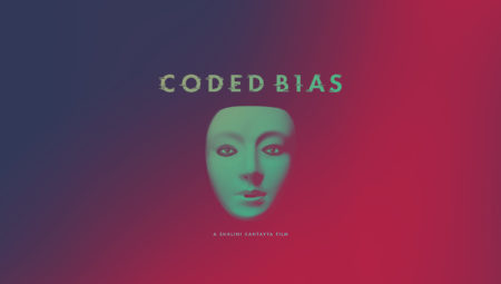 Register Today! Coded Bias Film Screening, Discussion & Workshop!