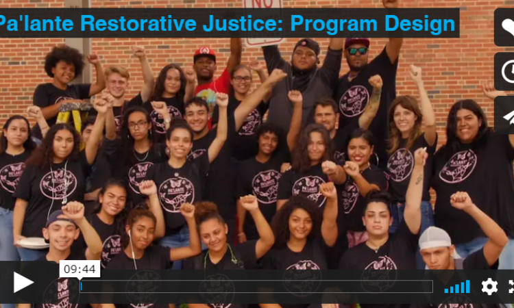 Pa’lante Restorative Justice – Videos: RJ Overview, Circle Practice and other videos