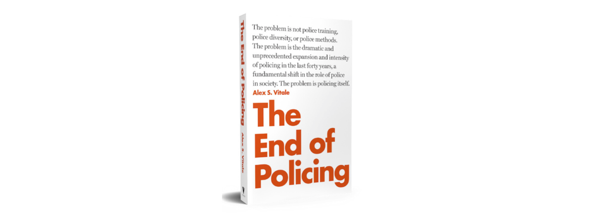 Free eRead: The End of Policing by Alex S. Vitale