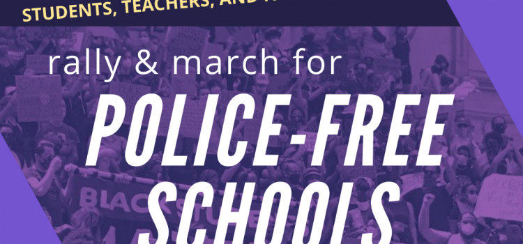 DSC-NY Rally and March for Police-Free Schools on June 5th