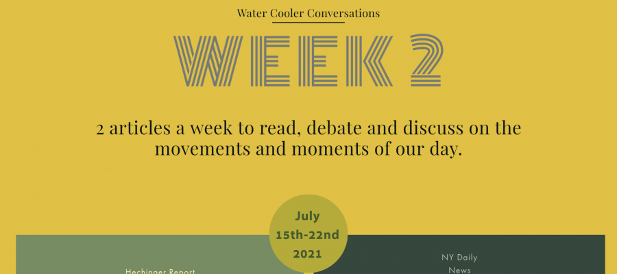 Week 2: #WaterCoolerConversation
